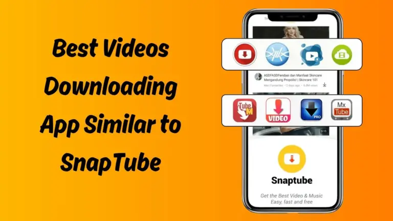 Best Videos Downloading App Similar to SnapTube