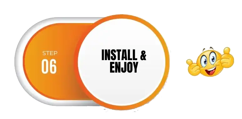 Install and Enjoy