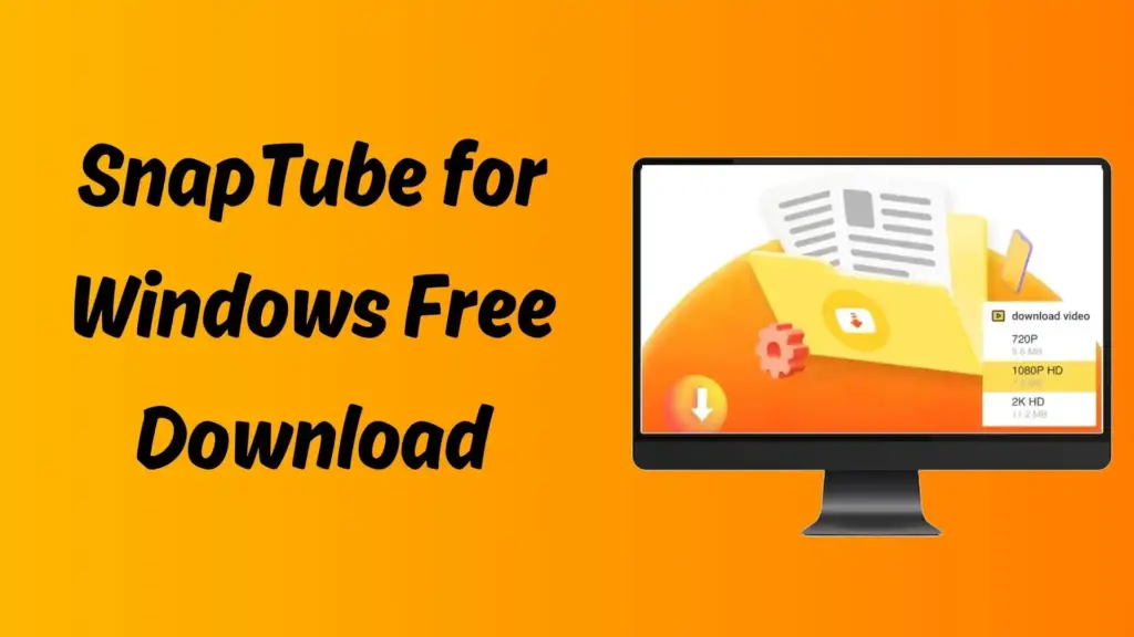 SnapTube for Windows Free Download